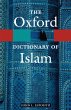 The Oxford Dictionary of Islam - Bild 1