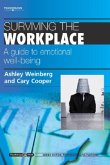 Surviving the Workplace: A Guide to Emotional Well-Being