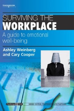 Surviving the Workplace: A Guide to Emotional Well-Being - Weinberg, Ashley; Cooper, Cary L.
