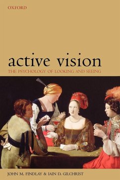 Active Vision - Findlay, John M.; Gilchrist, Iain D.