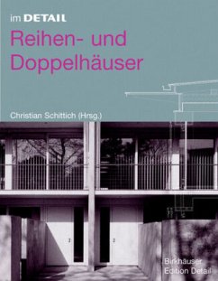 Reihen- und Doppelhäuser - Schittich, Christian (Hrsg.)