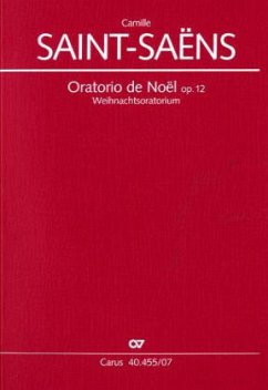 Oratorio de Noel (Weihnachtsoratorium) op.12, Partitur - Saint-Saëns, Camille