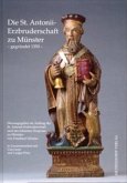 Die St. Antonii-Erzbruderschaft zu Münster