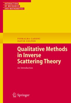 Qualitative Methods in Inverse Scattering Theory - Cakoni, Fioralba;Colton, David