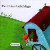 Der kleine Radschläger