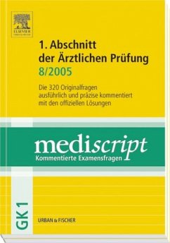 Cover 1. Abschnitt der Ärztlichen Prüfung (8/2005), 2 Bde. / Mediscript, Kommentierte Examensfragen, GK 1