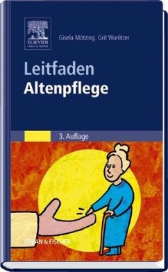 Leitfaden Altenpflege - Ehmann, Marlies