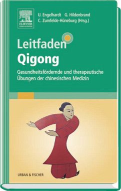 Leitfaden Qigong - Hildenbrand, Gisela / Engelhardt, Ute / Zumfelde-Hüneburg, Christa (Hgg.)