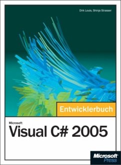 Microsoft Visual C sharp 2005, m. CD-ROM - Louis, Dirk; Strasser, Shinja; Löffelmann, Klaus