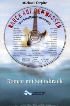 Rauch auf dem Wasser, m. Audio-CD - Terpitz, Michael