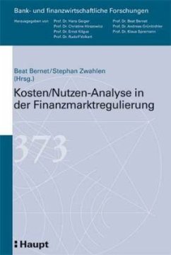 Kosten/Nutzen-Analyse in der Finanzmarktregulierung