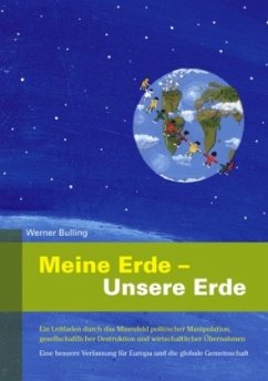 Meine Erde - Unsere Erde - Bulling, Werner