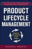 Product Lifecycle Management: Driving the Next Generation of Lean Thinking