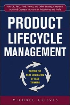 Product Lifecycle Management: Driving the Next Generation of Lean Thinking - Grieves, Michael