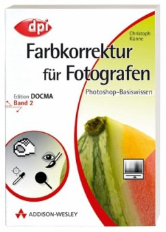 Farbkorrektur für Fotografen - Künne, Christoph