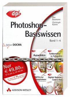 Photoshop-Basiswissen, 4 Bde. - Baumann, Doc; Künne, Christoph