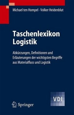 Taschenlexikon Logistik - ten Hompel, Michael / Heidenblut, Volker