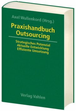 Praxishandbuch Outsourcing - Wullenkord, Axel (Hrsg.)