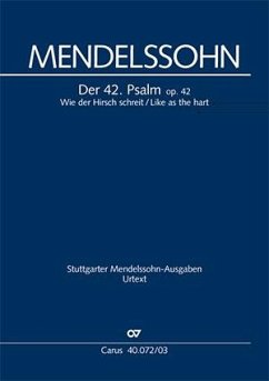 Wie der Hirsch schreit / Like as the hart - Mendelssohn Bartholdy, Felix