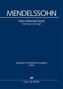 Vom Himmel hoch - Mendelssohn Bartholdy, Felix