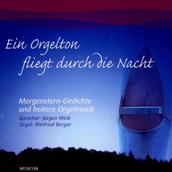 Ein Orgelton Fliegt Durch Die Nacht - Berger,Winfried/Wink,Jürgen