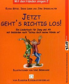 Jetzt geht's richtig los!, (SdmHa-Ausgabe) - Götze, Elvira; Leber, Irene; Spiegelhalter, Jörg
