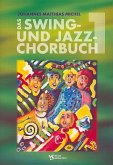 Das Swing- und Jazz-Chorbuch
