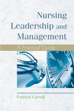 Nursing Leadership and Management - Carroll, Patricia