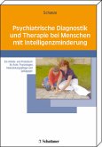 Psychiatrische Diagnostik und Therapie bei Menschen mit Intelligenzminderung