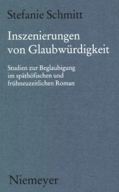 Inszenierungen von Glaubwürdigkeit - Schmitt, Stefanie