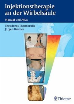 Injektionstherapie an der Wirbelsäule - Manual und Atlas - Krämer, Jürgen; Theodoridis, Theodoros