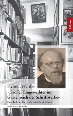 Großer Eingeweihter im Gartenreich der Schriftstücke - Hanko, Helmut