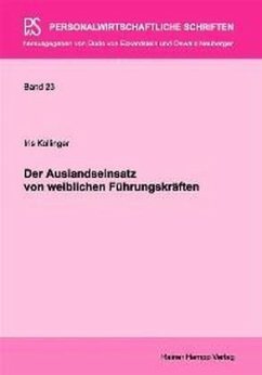 Der Auslandseinsatz von weiblichen Führungskräften - Kollinger, Iris