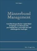 Männerbund Management Männerbund Management