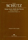 Meine Seele erhebt den Herren op.13,7 SWV426 für gem Chor (SATB) und Bc Partitur