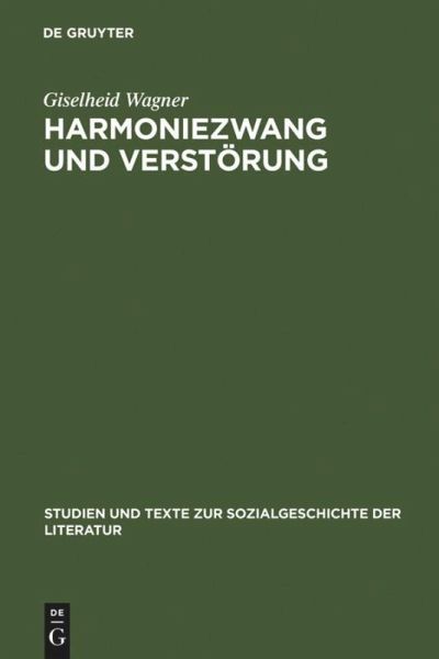 Harmoniezwang und Verstörung Harmoniezwang und Verstörung