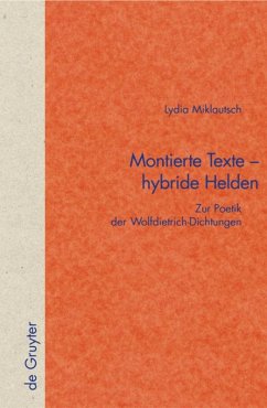 Montierte Texte - hybride Helden - Miklautsch, Lydia