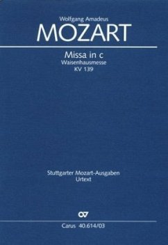 Missa c-Moll KV 139 (114a) (Waisenhausmesse), Klavierauszug - Mozart, Wolfgang Amadeus
