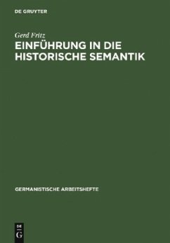 Einführung in die historische Semantik - Fritz, Gerd