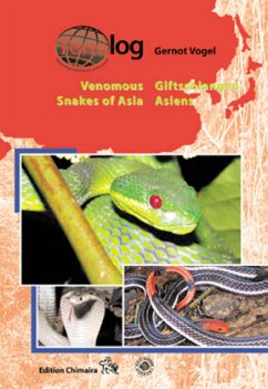 Giftschlangen Asiens. Venomous Snakes of Asia - Vogel, Gernot