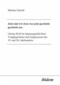 Jetzt sind wir dran was jetzt geschieht geschieht uns. - Schnell, Martine