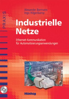 Industrielle Netze, m. CD-ROM - Bormann, Alexander; Hilgenkamp, Ingo