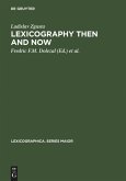 Lexicography Then and Now