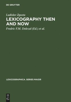 Lexicography Then and Now - Zgusta, Ladislav