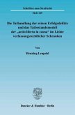 Die Tathandlung der reinen Erfolgsdelikte und das Tatbestandsmodell der »actio libera in causa« im Lichte verfassungsrec