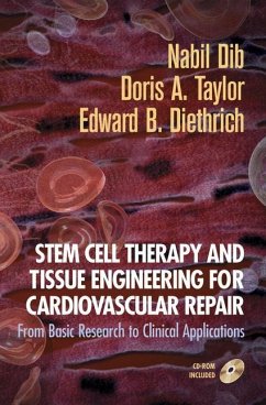 Stem Cell Therapy and Tissue Engineering for Cardiovascular Repair - Dib, Nabil / Taylor, Doris A. / Diethrich, Edward B. (eds.)