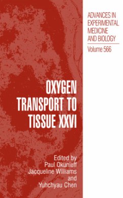 Oxygen Transport to Tissue XXVI - Okunieff, Paul / Williams, Jacqueline / Chen, Yuhchyau (eds.)