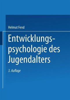 Entwicklungspsychologie des Jugendalters - Fend, Helmut