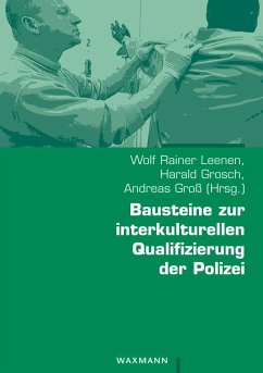 Bausteine zur interkulturellen Qualifizierung der Polizei - Leenen, Wolf Rainer / Grosch, Harald / Groß, Andreas (Hgg.)
