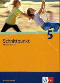 5. Schuljahr, Schülerbuch / Schnittpunkt Mathematik, Realschule Niedersachsen, Neubearbeitung